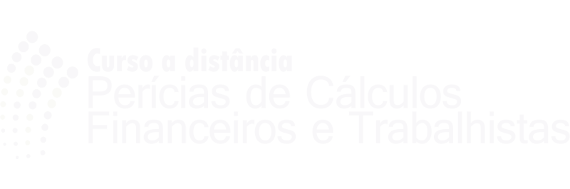 Curso Perícias de Cálculos Financeiros e Trabalhistas