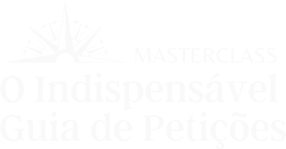 O Indispensável Guia de Petições